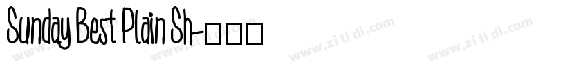 Sunday Best Plain Sh字体转换